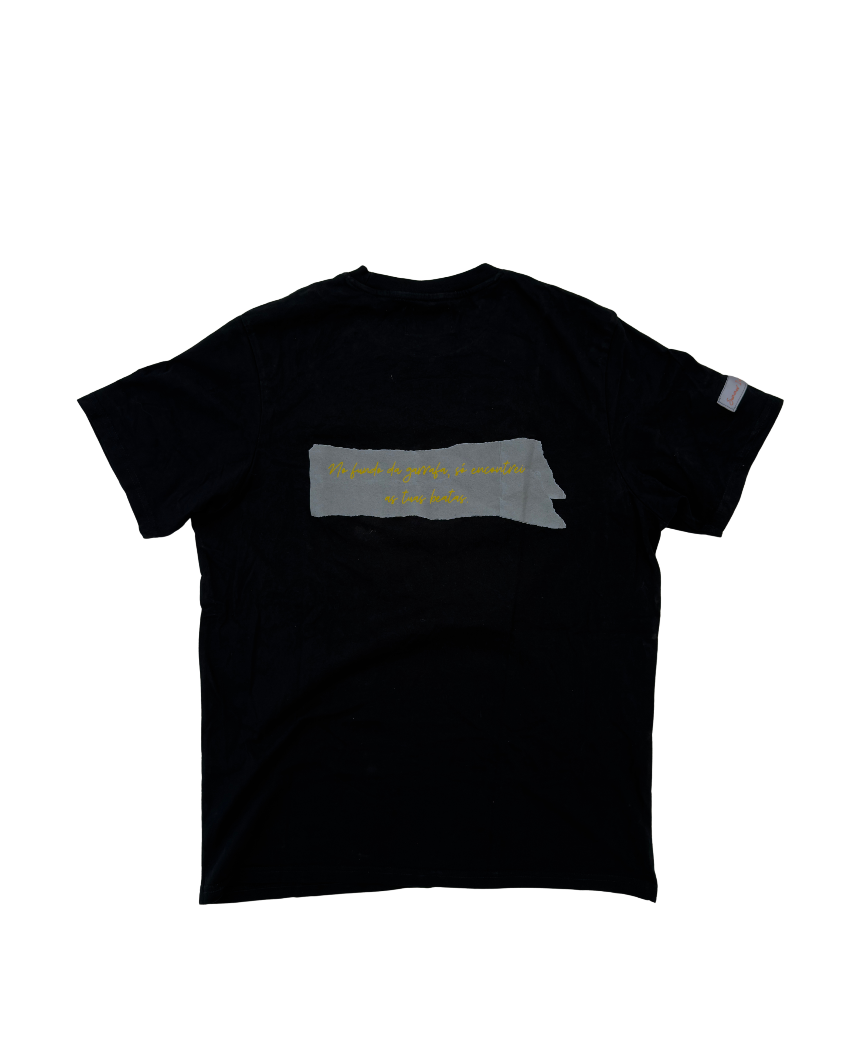 "No fundo da garrafa, só encontrei as tuas beatas."